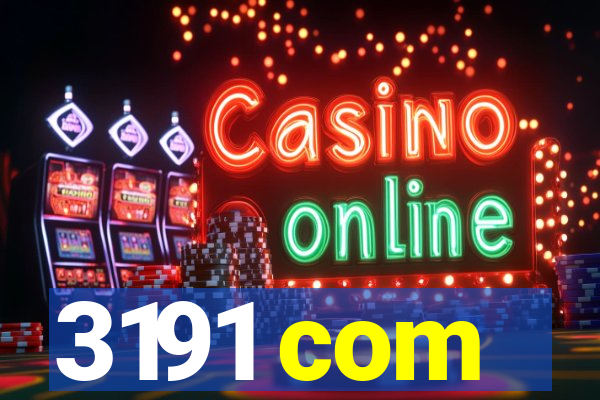 3191 com